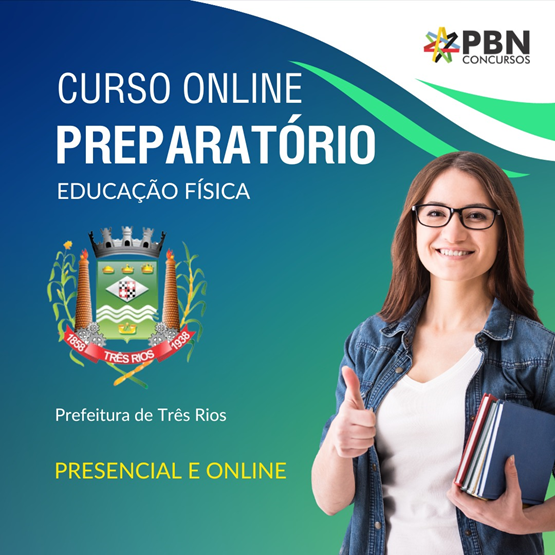 Preparatório para Concurso Educação Física - Prefeitura de Três Rios