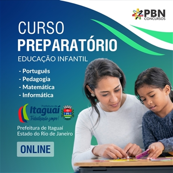 Preparatório para Concurso Educação Infantil - Prefeitura de Itaguaí (ONLINE)
